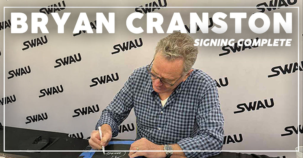 Bryan Cranston Signing Complete!